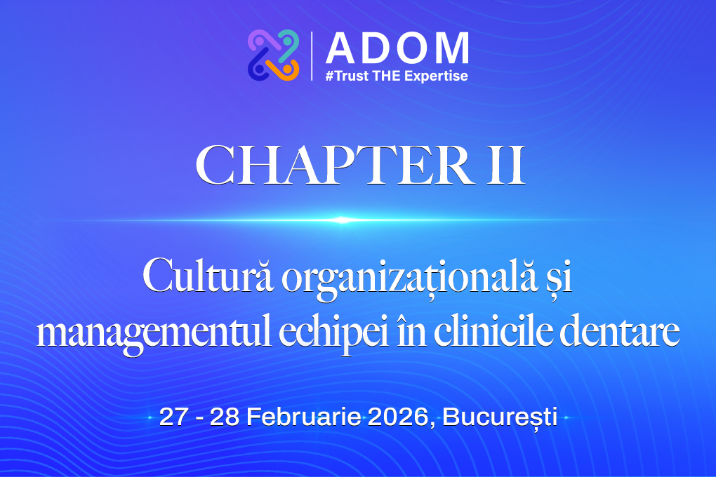 Chapter II: Cultură organizațională și managementul echipei în clinicile dentare