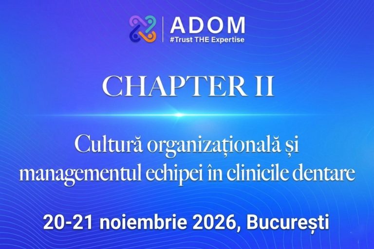 Chapter II: Cultură organizațională și managementul echipei în clinicile dentare – Ediția II