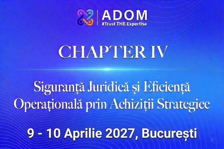Chapter IV: Siguranță Juridică și Eficiență Operațională prin Achiziții Strategice – Ediția II